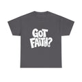 Got Faith? Logo T-Shirt