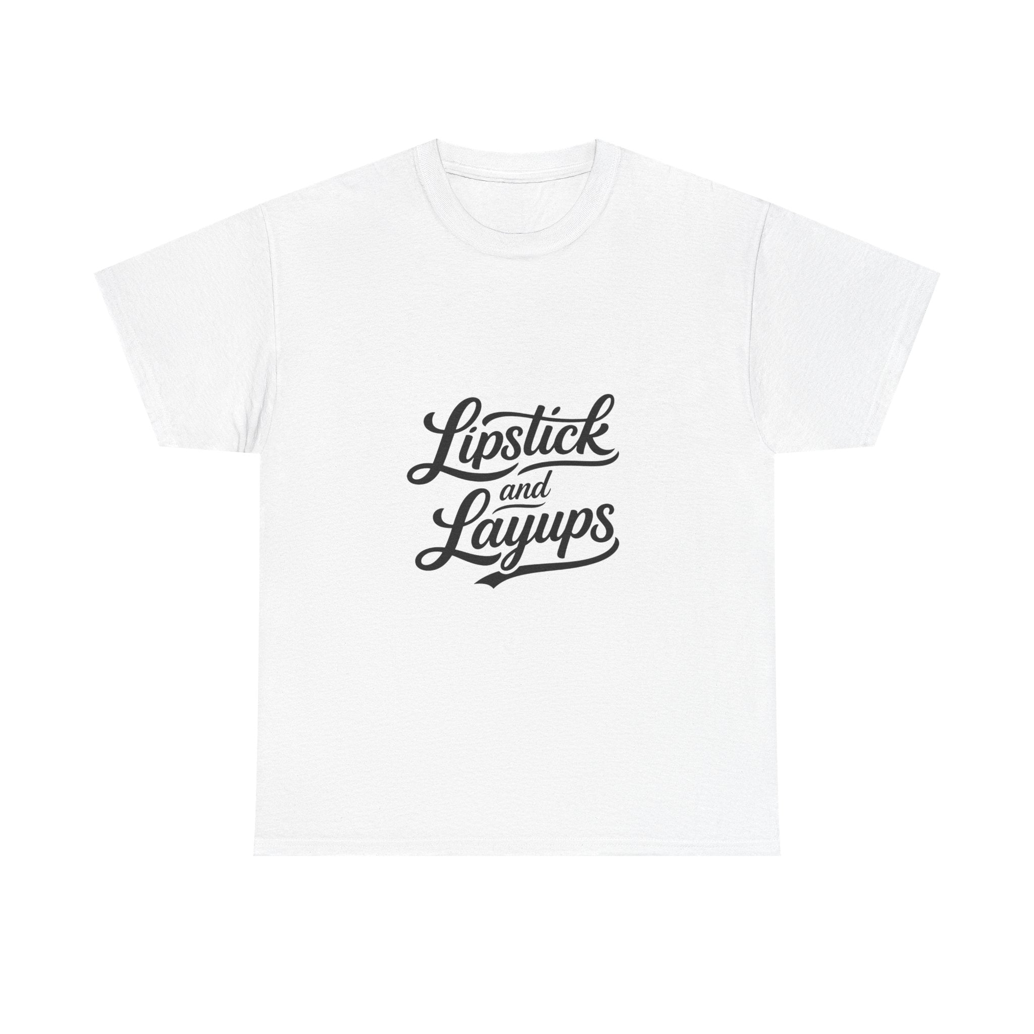 Lipstick & Layups T-Shirt