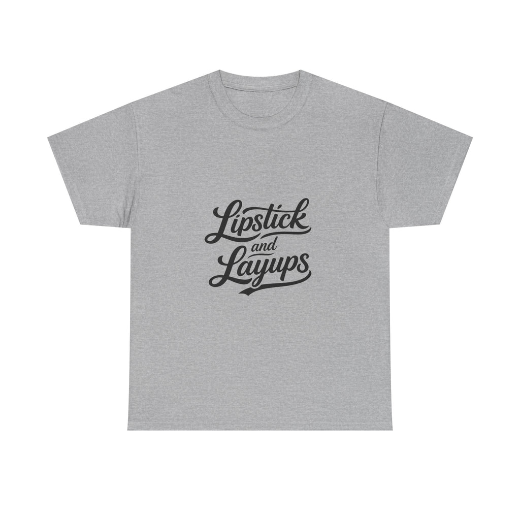Lipstick & Layups T-Shirt