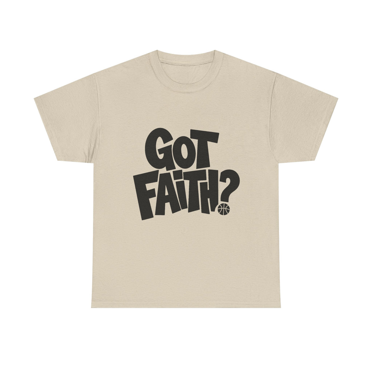 Got Faith? Logo T-Shirt