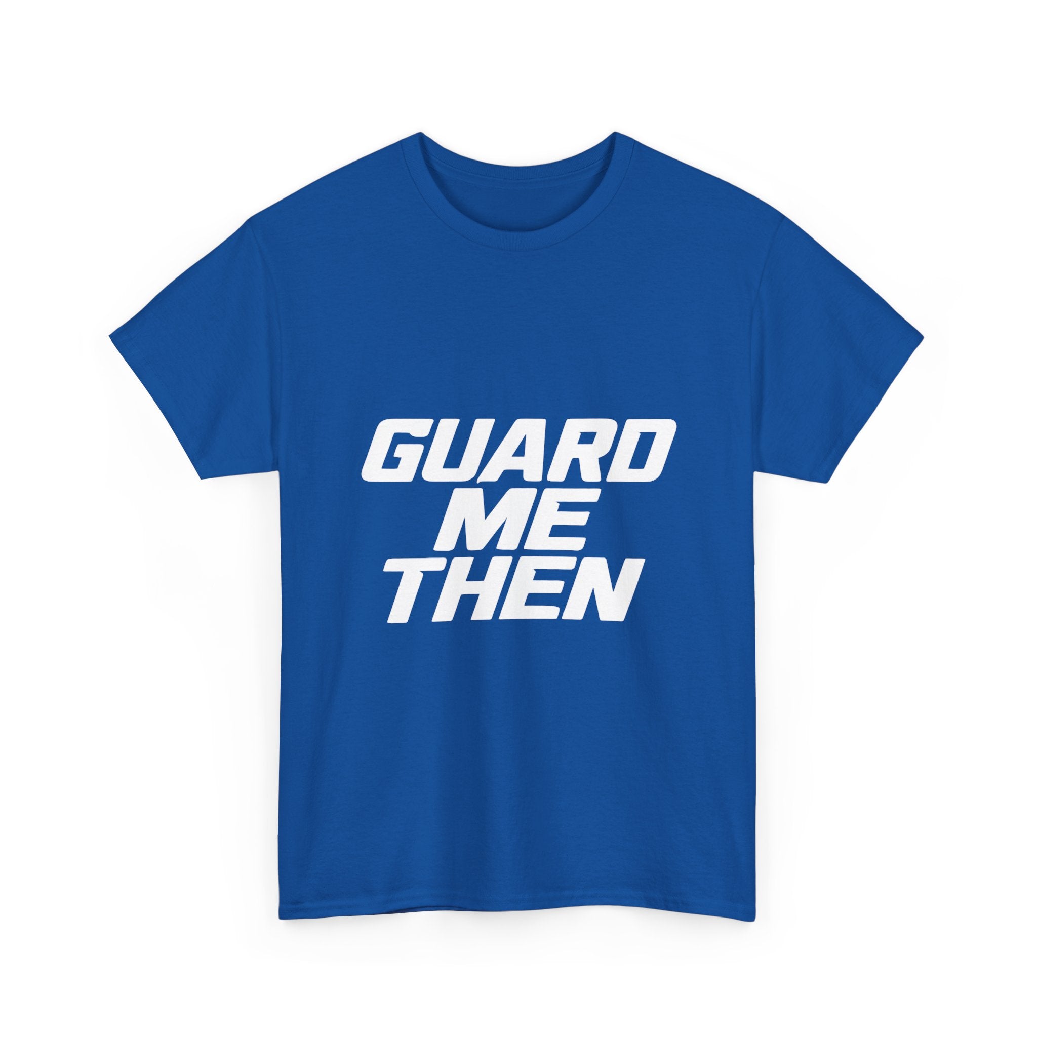 Guard Me Then Tee - WHITE LOGO