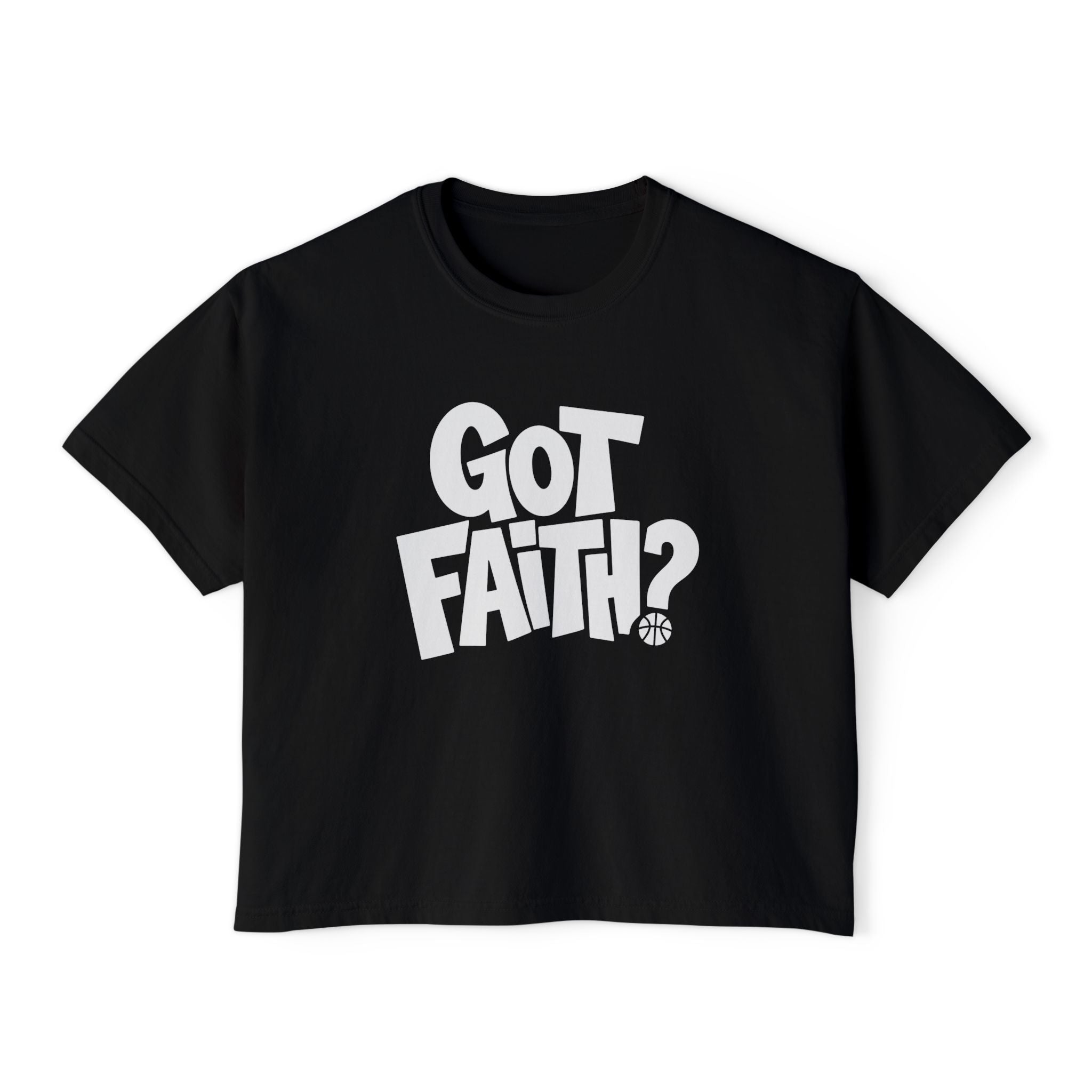 Got Faith? Boxy Crop Tee