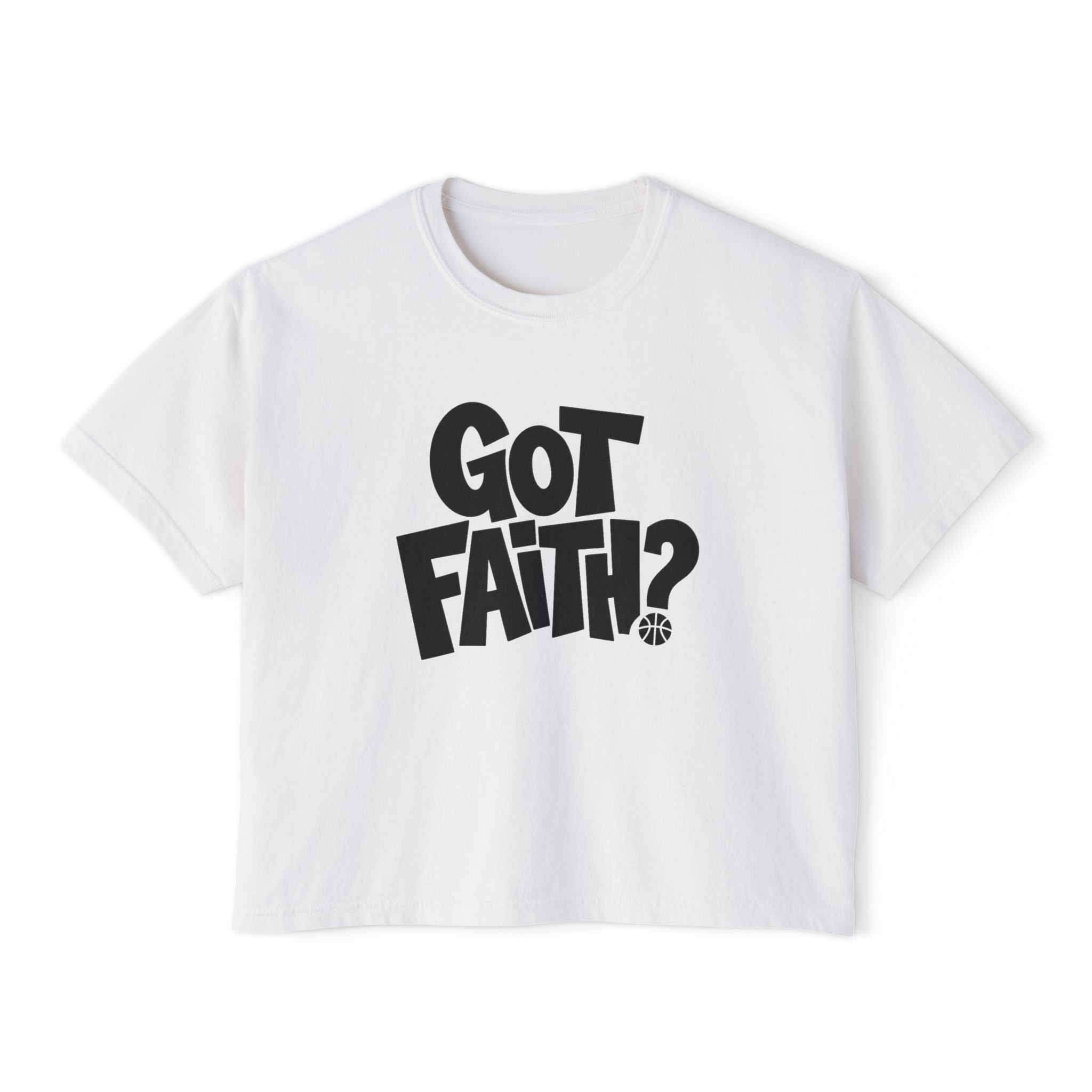 Got Faith? Boxy Crop Tee